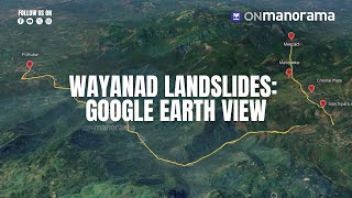 Wayanad landslides Google earth view of the destruction [upl. by Schulz]