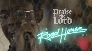 BRELAND  Praise the Lord The Road House Edit Official Audio [upl. by Aluin]