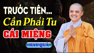 Ai Hàng Ngày Còn Ăn Nói Tùy Tiện Tạo Khẩu Nghiệp Hãy Nghe Lời Dạy Này Để Sám Hối Và Giảm Bớt Nghiệp [upl. by Dafodil562]