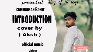 INTRODUCTION FARIS SHAFI COVER BY  KingofIbboys  OFFICIALMUSICVIDEOsong [upl. by Lavotsirc796]