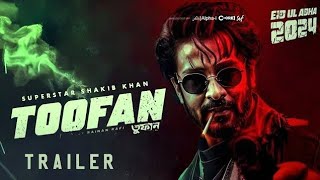 TOOFAN তুফান Official Teaser Trailer  Superstar Shakib Khan  Raihan Rafi FanMade [upl. by Baerman267]