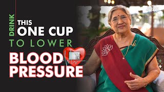 Natural Way to Lower Blood Pressure by this 1 Cup  Helps Lowering the Hypertension [upl. by Erv784]