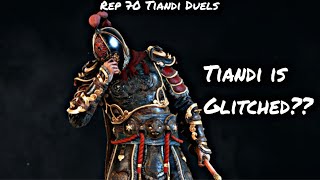 TIANDI IS GLITCHED Rep 70 Tiandi Duels  For Honor [upl. by Dragde]