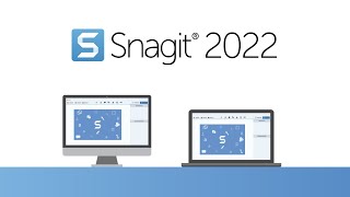 Whats New in Snagit 2022 [upl. by Adnalro]