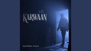 Karwaan [upl. by Ihculo]