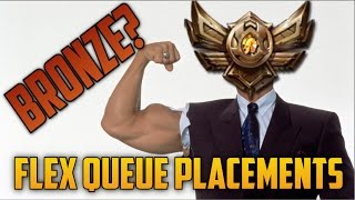 DID I GET PLACED IN BRONZE Ranked Flex Queue Placements 10 [upl. by Onitselec623]