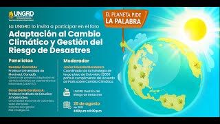 Adaptación al Cambio Climático y Gestión del Riesgo de Desastres [upl. by Hansen]