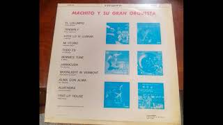 Machito Y Su Gran Orquesta side B vinyl rip 1962s The Worlds Greatest Latin Band [upl. by Staford]