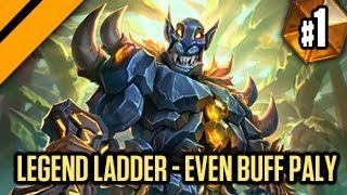 Hearthstone Legend Laddering  Even Buff Paladin P1 [upl. by Niddala438]