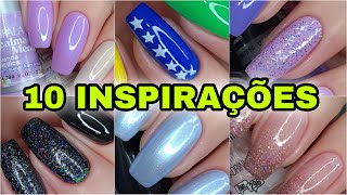 10 INSPIRAÇÕES DE UNHAS DECORADAS [upl. by Latton]