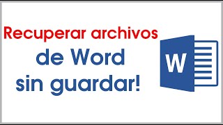 Cómo recuperar archivos de Word sin guardar  Funciona 100 [upl. by Nnylirret317]