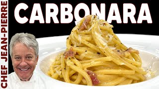 How to Make a Traditional Carbonara  Chef JeanPierre [upl. by Nospmis61]