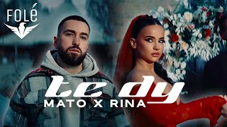 Mato ft Rina  Te Dy [upl. by Adiv886]