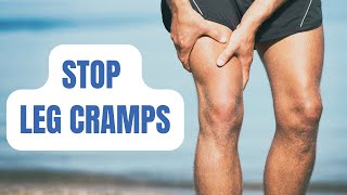 Top 7 Ways to Treat Leg Cramps Muscles Cramps Charley Horses amp Muscle Spams [upl. by Aroc]