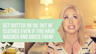 How to get oil or butter out of clothes even if you have already washed them [upl. by Lorin169]