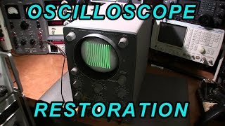 Oscilloscope Restoration [upl. by Seigel]