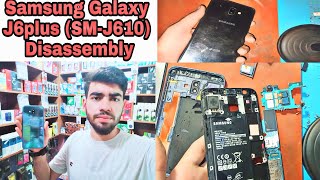 Samsung Galaxy J6plus SMJ610 Disassembly [upl. by Ahtabat]