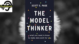 【Listening Audiobook】The Model Thinker22：what you need to know to make data work for u [upl. by Ayanej]