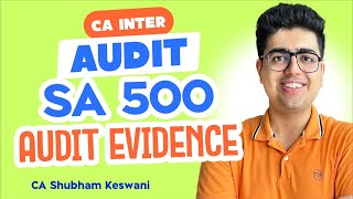 SA 500 Revision  CA Inter Audit  CA Shubham Keswani AIR 8 [upl. by Idid]