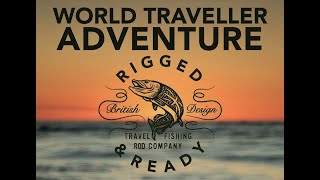 RIGGED amp READY TRAVEL FISHING THE WORLD TRAVELLER TRAVEL FISHING ROD [upl. by Swords]