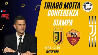 CONFERENZA STAMPA THIAGO MOTTA PRE JUVENTUS ROMA [upl. by Derril]