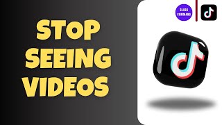 How to Stop Seeing TikTok Videos Which You are Not Interested In [upl. by Jodee]