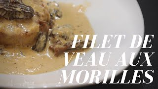 FILET DE VEAU AUX MORILLES  Recette facile [upl. by Ray424]