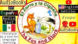 Fox and the Stork  Zorro y la Cigüeña  Cuentos en Español  Spanish Audiobooks  learn spanish [upl. by Yerffoeg]