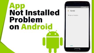 How to Fix App Not Installed Problem on Android 2024 [upl. by Azial83]