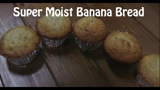 Banana Bread  Super Moist [upl. by Artened]