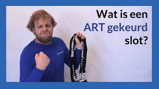 Wat is een ART gekeurd slot en wat zijn de verschillen  SlotenSpeciaalZaak [upl. by Eenaffit]