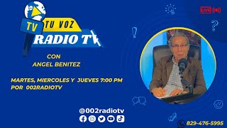 TU VOZ EN RADIO TV CON ANGEL BENITEZ [upl. by Labina]