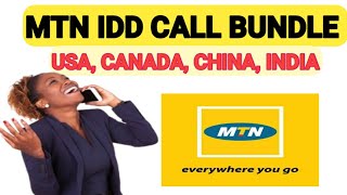 MTN IDD data bundle offer short code release How to buy international call bundle [upl. by Josey]