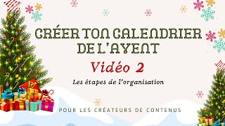 CRÉER UN CALENDRIER DE LAVENT POUR LES CRÉATEURS DE CONTENUS  VIDEO 2 [upl. by Blondelle]