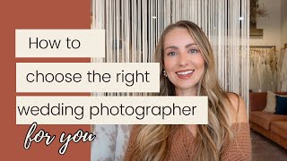 How to Choose the Right Wedding Photographer for You [upl. by Burra789]