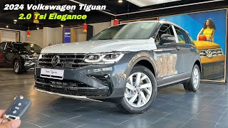 VW Tiguan 20 Tsi Elegance 2024 Price amp Features ❤️ 2024 Vw Tiguan [upl. by Ress886]