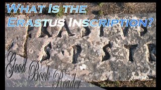 What Is the Erastus Inscription [upl. by Aratak]