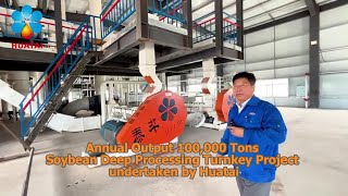 Annual Output 100000 Tons Soybean Deep Processing Turnkey Project Undertaken by Huataioilmachine [upl. by Anyt]