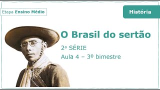 Aula 4  O Brasil do Sertão Material Digital SP [upl. by Irpac]