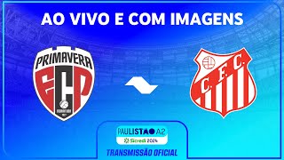 JOGO COMPLETO PRIMAVERA X CAPIVARIANO  RODADA 9  PAULISTÃO A2 SICREDI 2024 [upl. by Eibo]