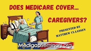 DoesMedicareCoverCaregivers [upl. by Clapp]