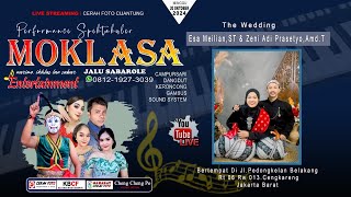 LIVE 🔴 Campursari MOKLASA 0812 1927 3039  Wedding ESA amp ZENI  CHENG CHENG PO AUDIO 03 [upl. by Ciro56]