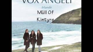 Vox Angeli  Irlande  Mull of Kintyre [upl. by Alleinad]