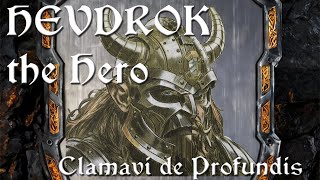 Hevdrok the Hero  Original Dwarven Song  Clamavi De Profundis [upl. by Wulf]