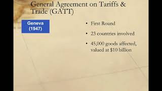 General Agreement on Tariffs and Trade GATT [upl. by Nodyarb]