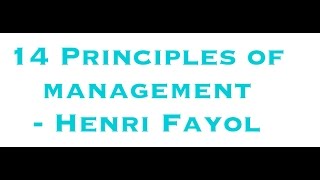 14 Principles of Management  Henri Fayol Easiest way to remember [upl. by Wu]