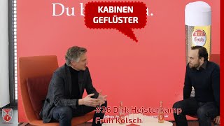 26 mit Dirk Heisterkamp  Markenmanagement bei Früh Kölsch [upl. by Annaert646]