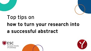 Top tips to turn your research into a successful abstract [upl. by Kcirdahc415]