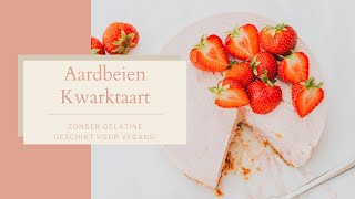 How to Make Aardbeien Kwarktaart Zonder Gelatine [upl. by Oly]