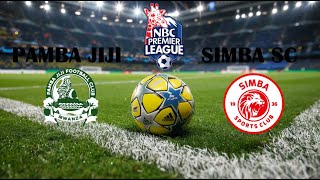 🔴 LIVE PAMBA JIJI VS SIMBA SC [upl. by Hnahym]